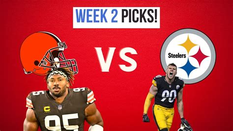 Cleveland Browns Vs Pittsburgh Steelers Week 2 Picks And Predictions