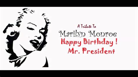 Marilyn Monroe Happy Birthday Mr President Audio Live Youtube