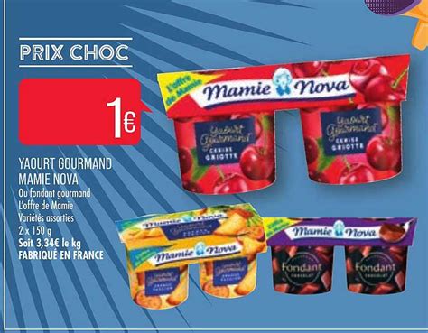 Promo Yaourt Gourmand Mamie Nova Chez Match ICatalogue Fr