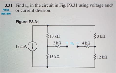 Solved 331 Find V In The Circuit In Fig P331 Using