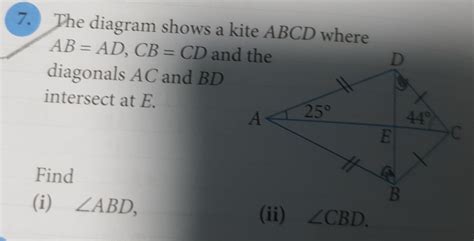 Solved The Diagram Shows A Kite Abcd Where Ab Ad Cb Cd Diagonals Ac