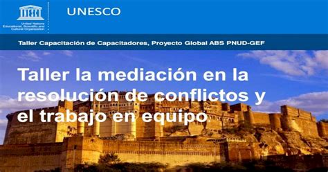 Taller La Mediación En La Resolución De Conflictos Y El Trabajo