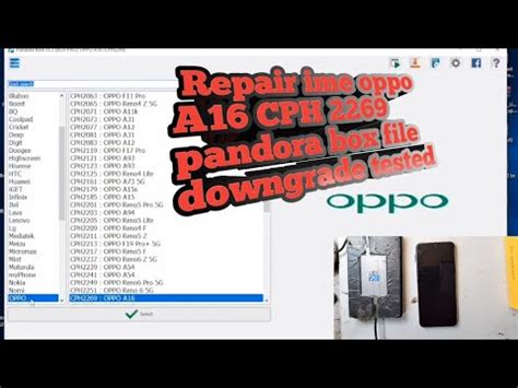 Repair Ime Oppo A Cph Pandora Box Tested File Downgrade Youtube