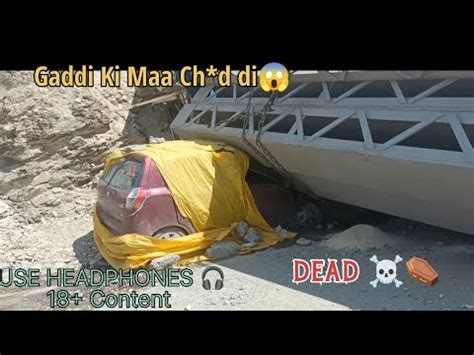 Ga Nd Faad Accident Kargil To Leh Road Ma Ch D Gayi Ladakh