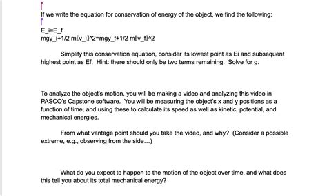 Solved If we write the equation for conservation of energy | Chegg.com