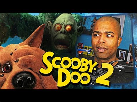 I Watched Scooby Doo 2 Monsters Unleashed For The First Time Was