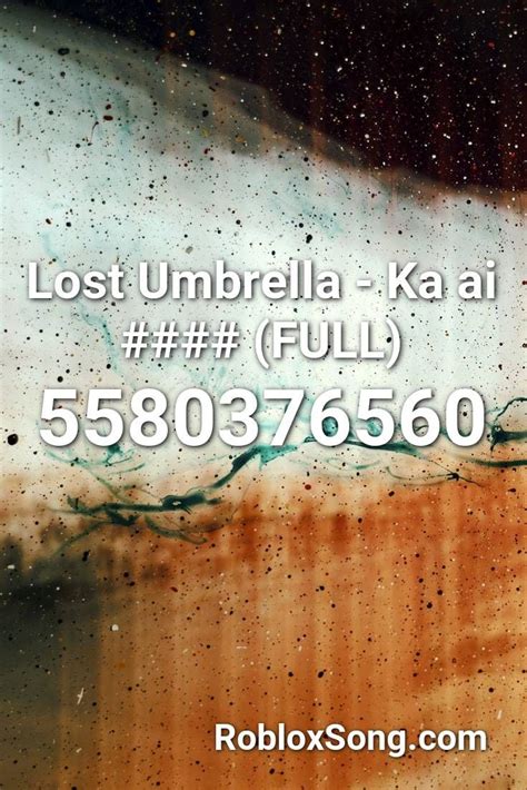 Lost Umbrella Kaai Yuki Full Roblox Id Roblox Music Codes