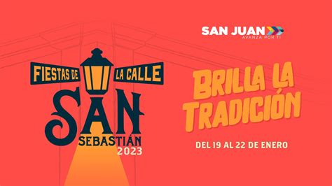 Regresan Las Fiestas De La Calle San Sebasti N De Forma Presencial