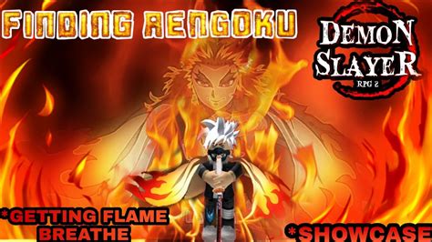 Finding Rengoku And Showcase Flame Breathing Demon Slayer Rpg2 Youtube