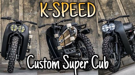 Honda Super Cub By Eak K Speed Custom New Dirty Bastard K Speed S Hip