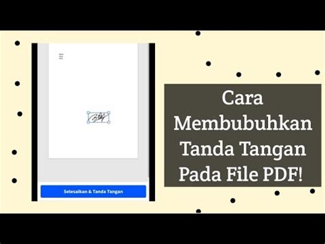 Cara Membubuhkan Tanda Tangan Pada File Pdf Youtube