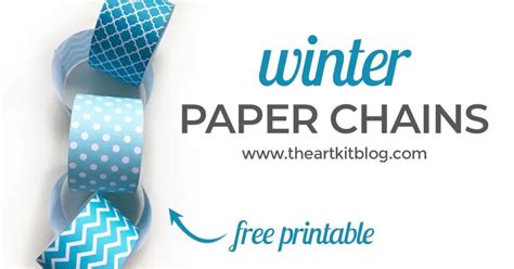 Winter Paper Chain Free Printable The Art Kit