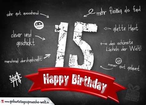 Komplimente Geburtstagskarte Zum 15 Geburtstag Happy Birthday