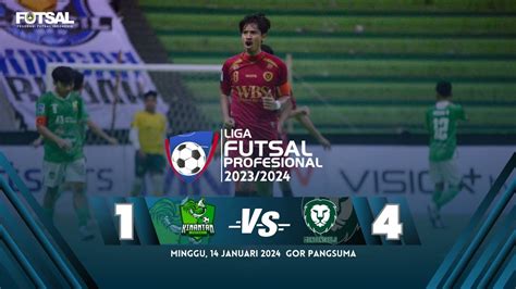 Full Match Liga Futsal Profesional Kinantan Fc Vs Moncong