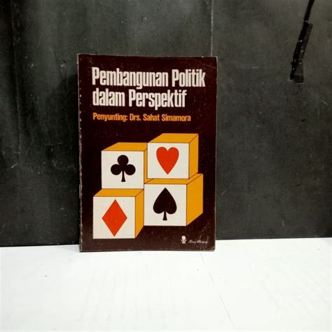 Jual Buku Pembangunan Politik Dalam Perspektif Drs Sahat Simamora