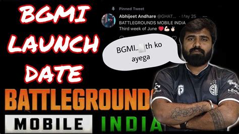 Bgmi Launch Date Ghatak Gaming Tweets Youtube