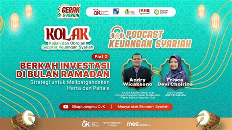 PODCAST KEUANGAN SYARIAH Berkah Investasi Di Bulan Ramadan PART 2