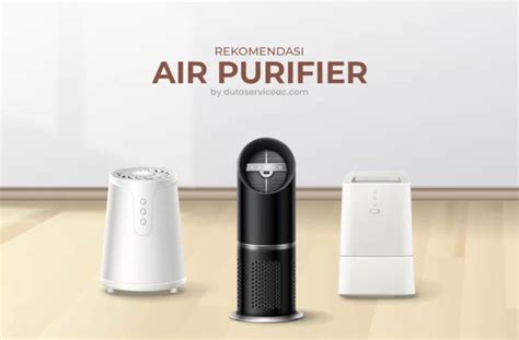 8 Rekomendasi Air Purifier Ruangan Dari Merk Terkenal