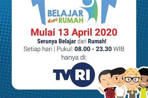 Jadwal Belajar Dari Rumah Di Tvri Hari Ini Senin Mei Dan Link