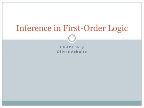 Ppt Inference In First Order Logic Powerpoint Presentation Free