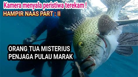 Part Ii Spearfishing Indonesia Menembak Memanah Ikan Orang Tua