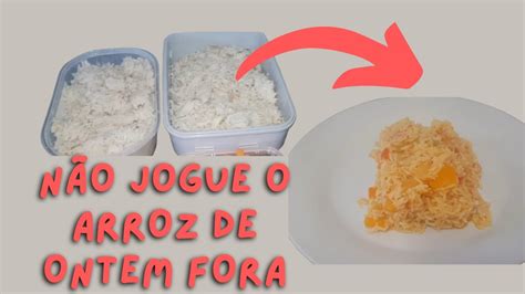 Não deite arroz de ontem fora faça assim todos vão amar receita