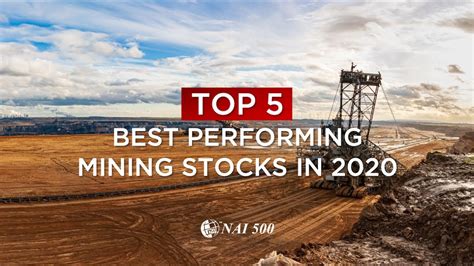 TOP 5 BEST PERFORMING MINING STOCKS IN 2020 YouTube