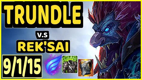 CRUSH TRUNDLE Vs REK SAI 9 1 15 KDA JUNGLE GAMEPLAY KR Ranked