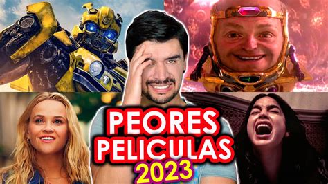 Las 15 PEORES PELICULAS del 2023 Edu Rocha Wow Qué Pasa YouTube