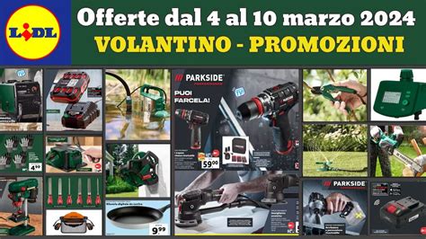 Nuovi Arrivi Parkside Performance Volantino LIDL Parkside Dal 4 Al 10