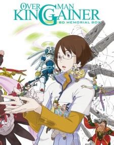 Overman King Gainer Recap - MyAnimeList.net