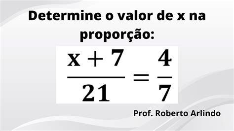 Determine O Valor De X Na Propor O Quest O De Matem Tica B Sica