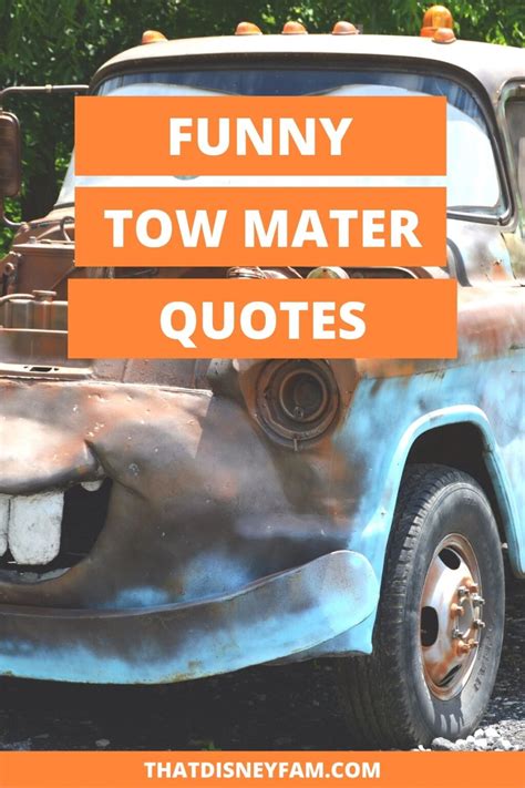 28 Tow Mater Quotes That Will Keep You Laughing - That Disney Fam