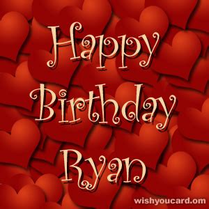 Happy Birthday Ryan Free e-Cards