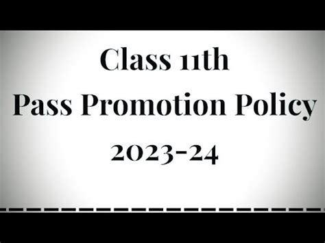 Class 11th Pass Promotion Policy 2023 24 Doe Pass Promotion Rule