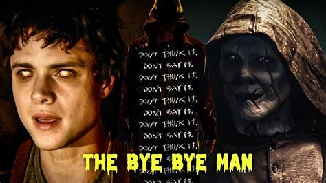 Bye Bye Man 2017 Movie Explained In Hindi Unraveling The