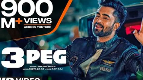 3 Peg Sherry Mann Full Video Mista Baaz Parmish Verma Ravi