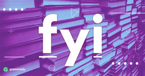 What Does Fyi Mean Grammarly