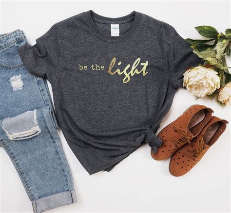 Be The Light Unisex T Shirt Be The Light Christian Shirt Etsy