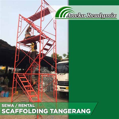 Sewa Scaffolding Tangerang Harga Terjangkau Promo