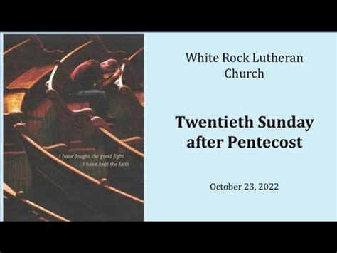 Twentieth Sunday After Pentecost Youtube