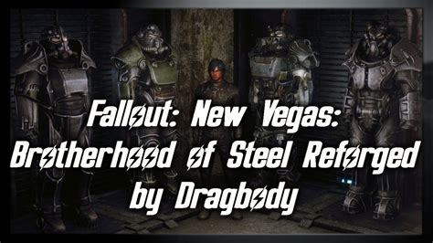 Fallout Mods Fallout New Vegas Brotherhood Of Steel Reforged By