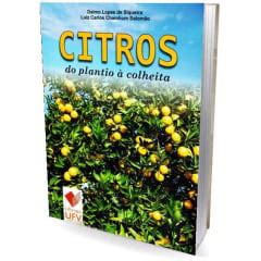 Livro Citros Do Plantio Colheita Agrolivros