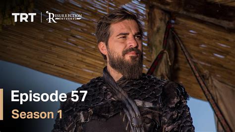 Resurrection Ertugrul Season 1 Episode 57 Youtube