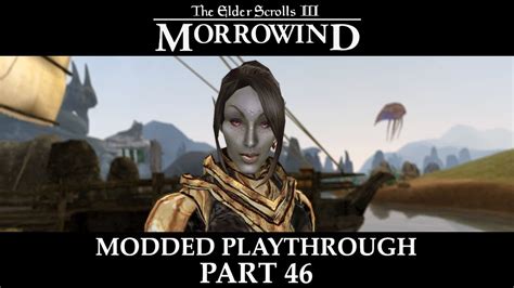 Morrowind Modded Playthrough Part 46 The Matchmaker YouTube