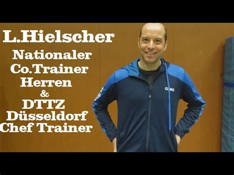 Interview Mit Lars Hielscher DTTZ Cheftrainer Co Trainer Der