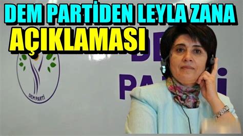 DEM Partiden Leyla Zana Açıklamsı YouTube