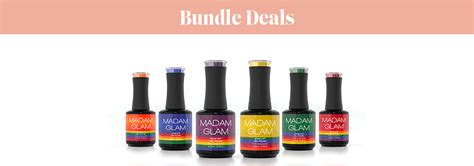 Gel Polish Bundles Madam Glam