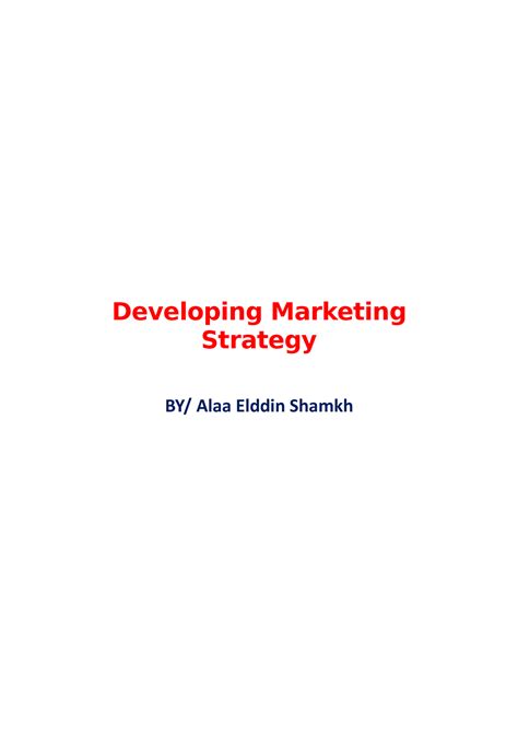 Project Developing Marketing Strategy-1 - Developing Marketing Strategy
