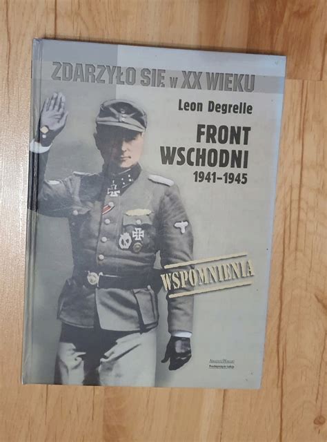 Front Wschodni 1941 1945 Leon Degrelle 14671839478 Oficjalne